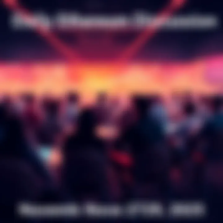 Daily Ethereum Discussion People engaged in a lively discussion about Ethereum topics including news and prices