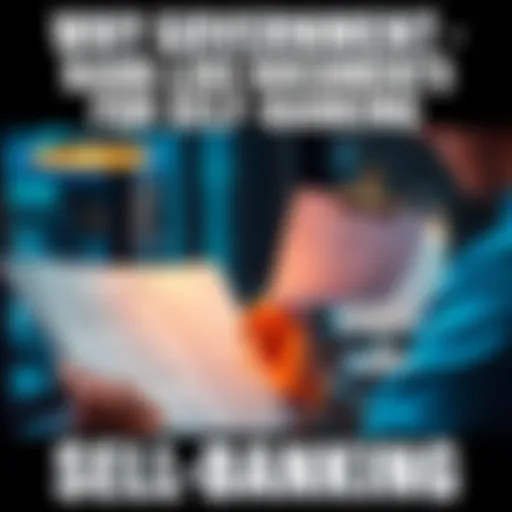 A person examining financial documents and compliance forms, symbolizing self-banking and government requirements.